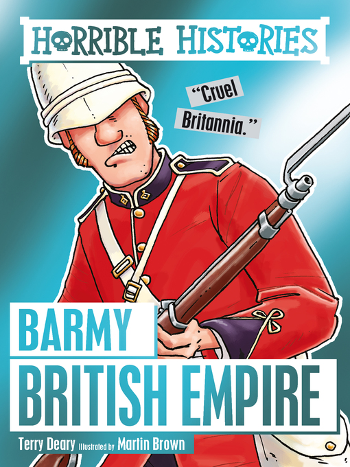 Title details for Barmy British Empire by Terry Deary - Wait list